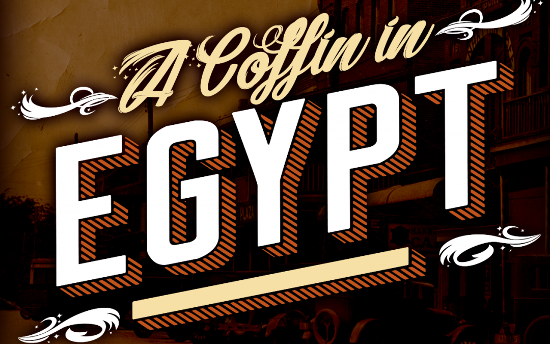 Announcing: A Coffin in Egypt by Horton Foote